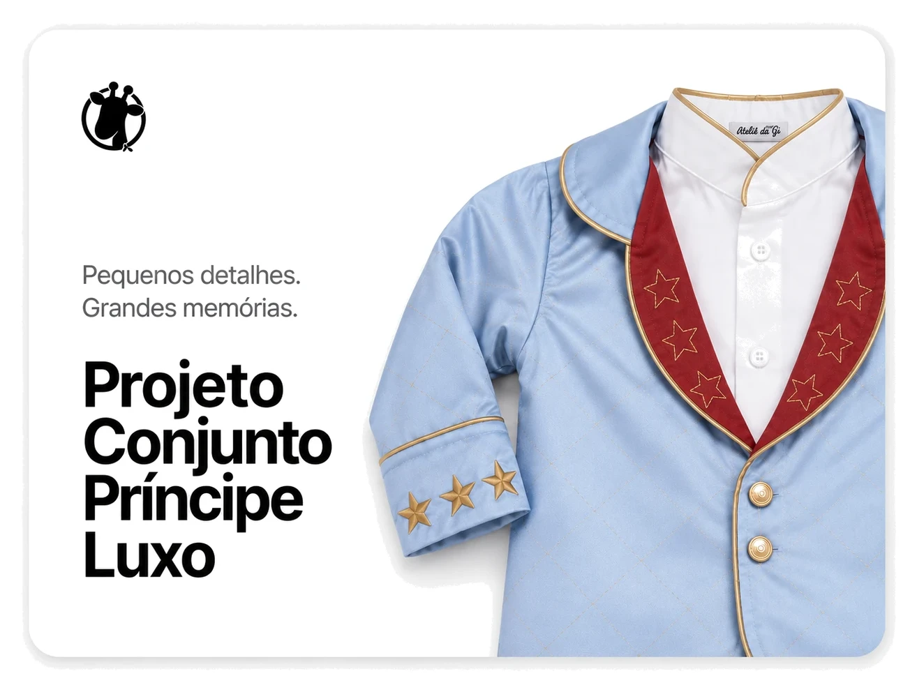 Conjunto Príncipe Luxo